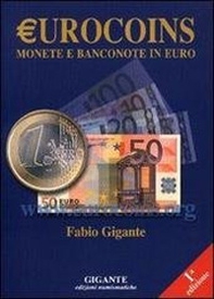 Gigante 2013. Eurocoins. Monete e banconote in euro - Librerie.coop