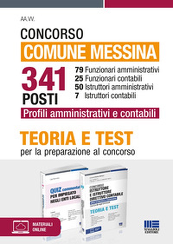 Concorso comune Messina 341 posti: 79 funzionari amministrativi, 25 funzionari contabili, 50 istruttori amministrativi, 7 istruttori contabili. Kit - Librerie.coop Concorso comune Messina 341 posti: 79 funzionari amministrativi, 25 funzionari contabili, 50 istruttori amministrativi, 7 istruttori contabili. Kit - Librerie.coop