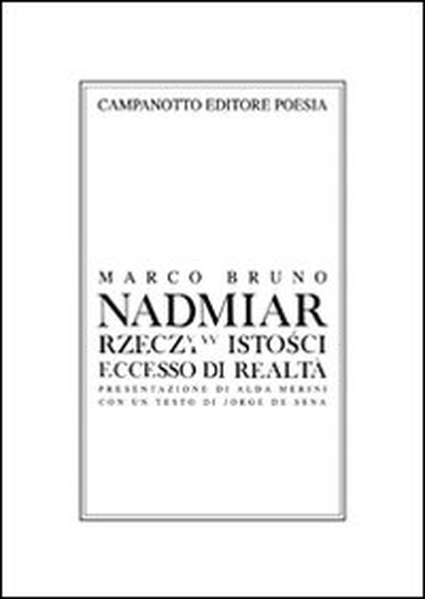 Nadmiar rzeczywistosci-Eccesso di realtà - Librerie.coop Nadmiar rzeczywistosci-Eccesso di realtà - Librerie.coop