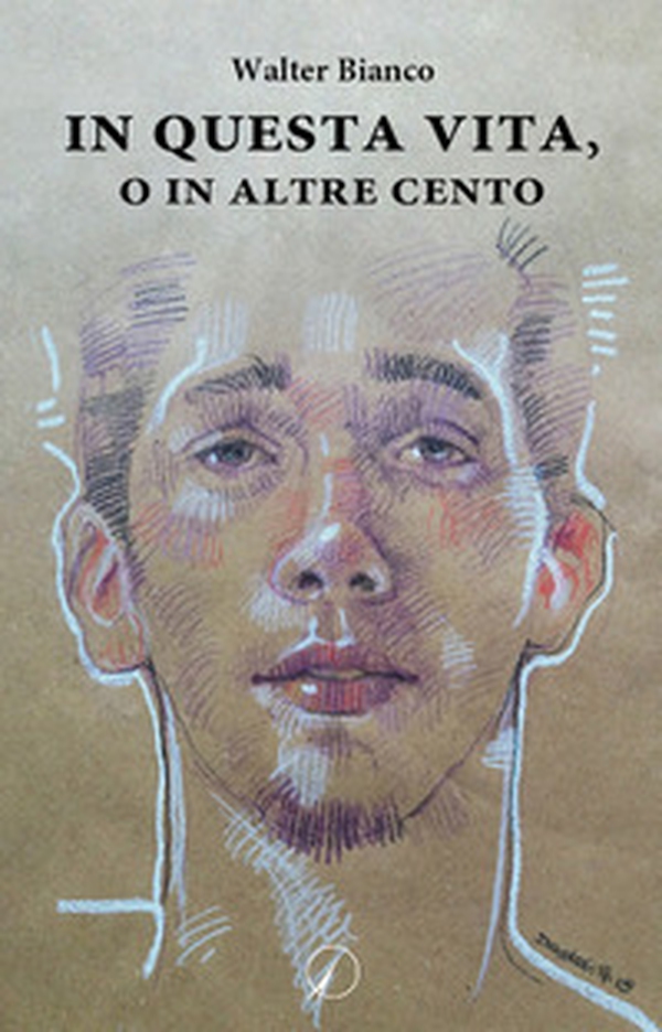 In questa vita, o in altre cento - Librerie.coop In questa vita, o in altre cento - Librerie.coop