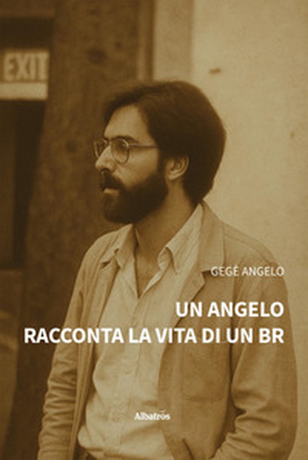 Un angelo racconta la vita di un BR - Librerie.coop Un angelo racconta la vita di un BR - Librerie.coop