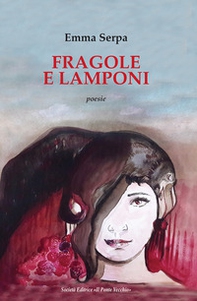 Fragole e lamponi - Librerie.coop