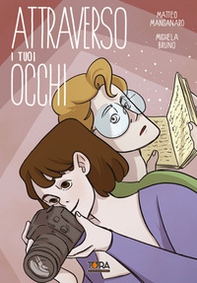 Attraverso i tuoi occhi - Librerie.coop Attraverso i tuoi occhi - Librerie.coop
