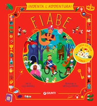 Fiabe. Inventa l'avventura - Librerie.coop Fiabe. Inventa l'avventura - Librerie.coop