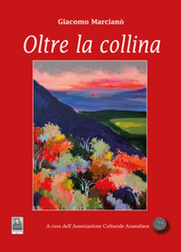Oltre la collina - Librerie.coop Oltre la collina - Librerie.coop