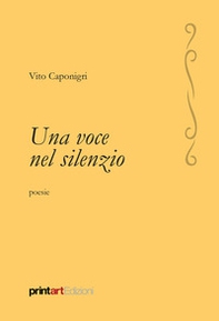 Una voce nel silenzio - Librerie.coop
