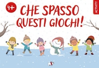 Che spasso questi giochi! - Librerie.coop