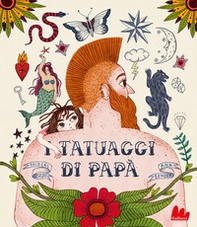 I tatuaggi di papà - Librerie.coop