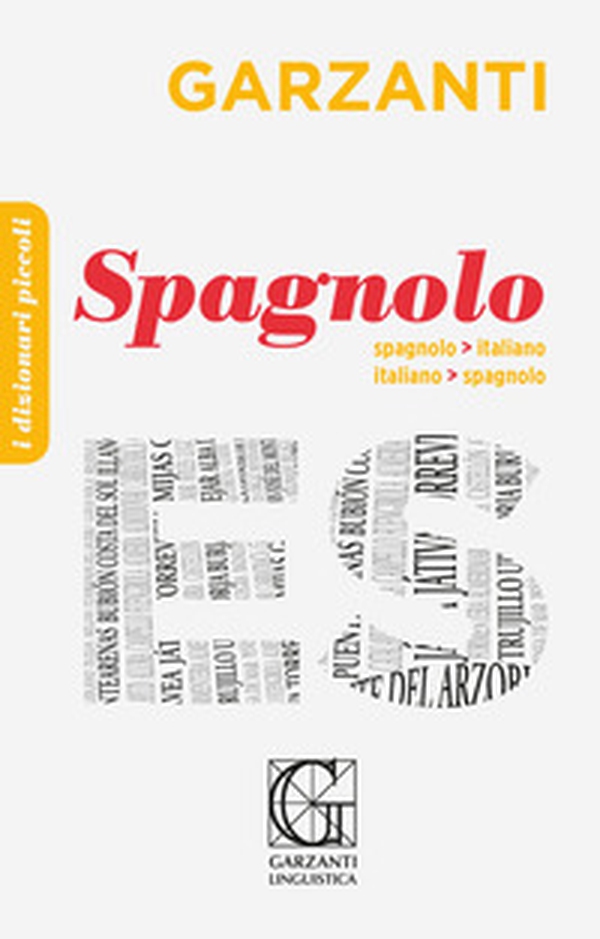 Il piccolo dizionario di spagnolo - Librerie.coop Il piccolo dizionario di spagnolo - Librerie.coop