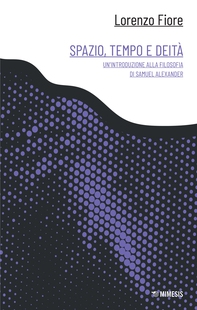 Spazio, tempo e deità - Librerie.coop