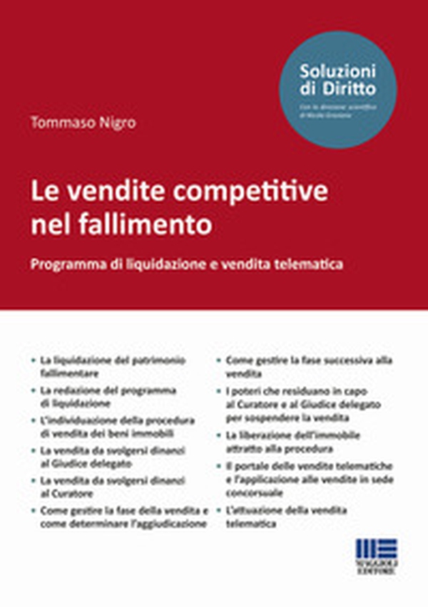Le vendite competitive nel fallimento. Programma di liquidazione e vendita telematica - Librerie.coop Le vendite competitive nel fallimento. Programma di liquidazione e vendita telematica - Librerie.coop