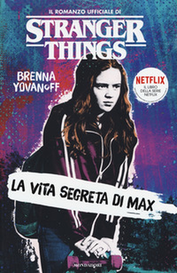 La vita segreta di Max. Il romanzo ufficiale di Stranger Things - Librerie.coop La vita segreta di Max. Il romanzo ufficiale di Stranger Things - Librerie.coop