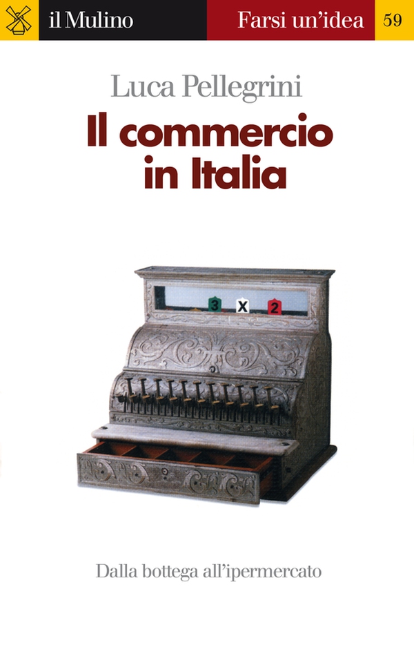 Il commercio in Italia - Librerie.coop Il commercio in Italia - Librerie.coop