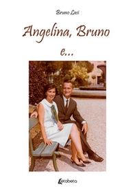 Angelina, Bruno e... - Librerie.coop