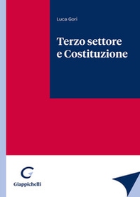 Terzo settore e Costituzione - Librerie.coop Terzo settore e Costituzione - Librerie.coop