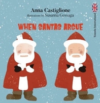When Santas argue - Librerie.coop