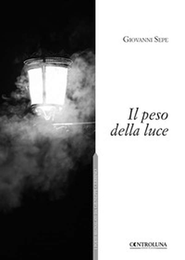Il peso della luce - Librerie.coop Il peso della luce - Librerie.coop