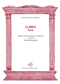 La rosa. Favola - Librerie.coop La rosa. Favola - Librerie.coop