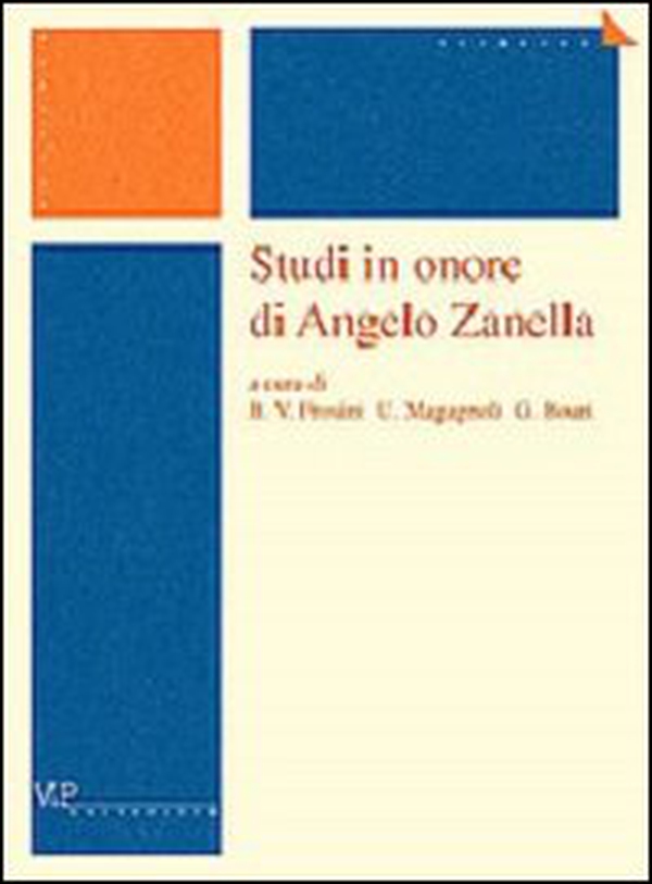 Studi in onore di Angelo Zanella - Librerie.coop Studi in onore di Angelo Zanella - Librerie.coop