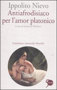 Antiafrodisiaco per l'amor platonico - Librerie.coop