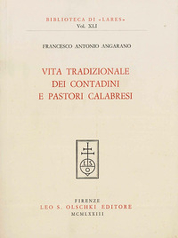 Vita tradizionale dei contadini e pastori calabresi - Librerie.coop Vita tradizionale dei contadini e pastori calabresi - Librerie.coop