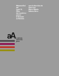 Metamorfosi dei Lumi 12 - Librerie.coop Metamorfosi dei Lumi 12 - Librerie.coop