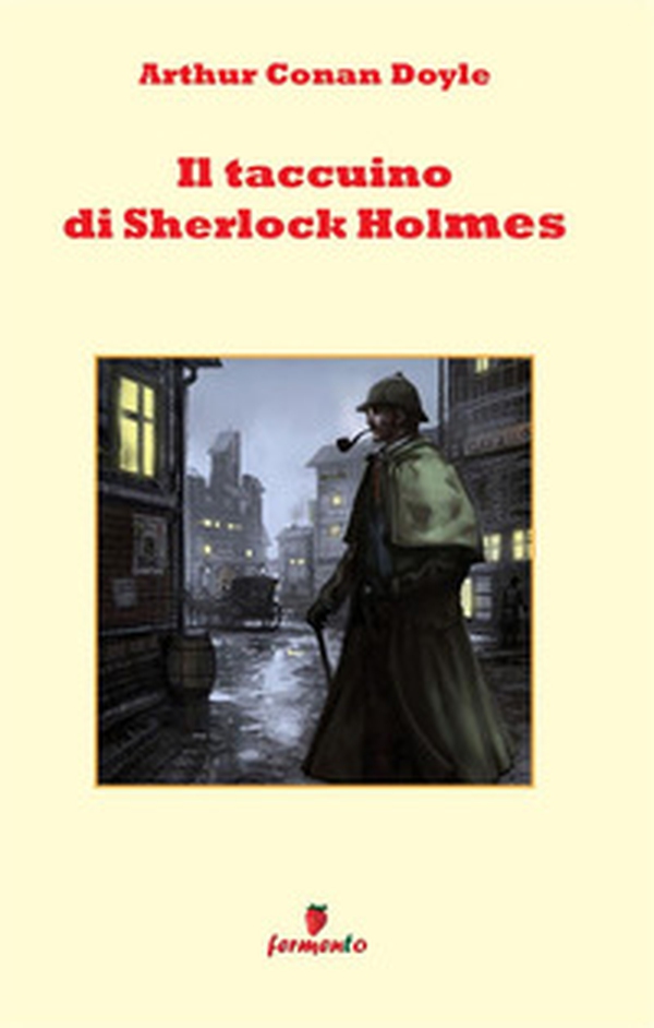 Il taccuino di Sherlock Holmes - Librerie.coop