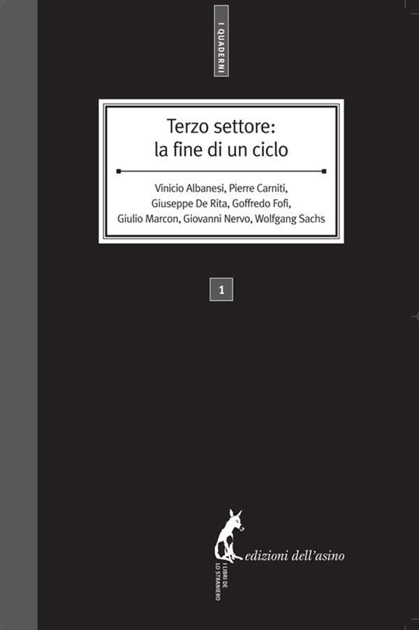 Terzo settore: la fine di un ciclo - Librerie.coop Terzo settore: la fine di un ciclo - Librerie.coop