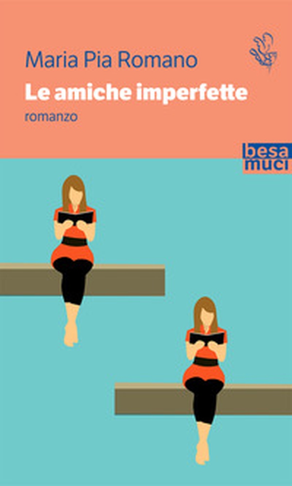 Le amiche imperfette - Librerie.coop Le amiche imperfette - Librerie.coop
