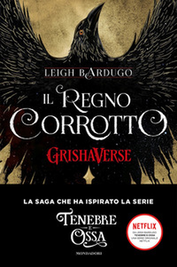 Il regno corrotto. GrishaVerse - Librerie.coop Il regno corrotto. GrishaVerse - Librerie.coop