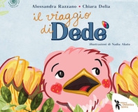 Il viaggio di Dedé - Librerie.coop Il viaggio di Dedé - Librerie.coop