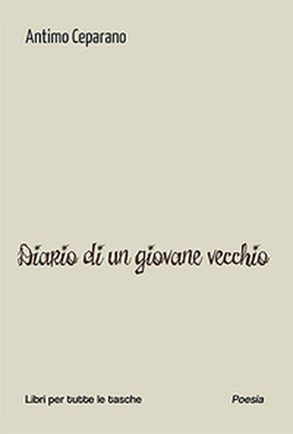Diario di un giovane vecchio - Librerie.coop Diario di un giovane vecchio - Librerie.coop