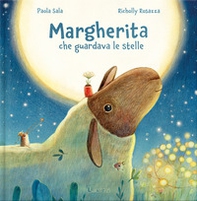 Margherita che guardava le stelle - Librerie.coop