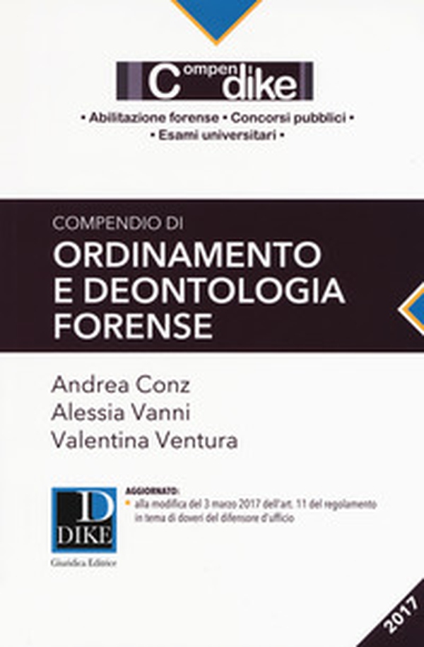 Compendio di ordinamento e deontologia forense - Librerie.coop Compendio di ordinamento e deontologia forense - Librerie.coop