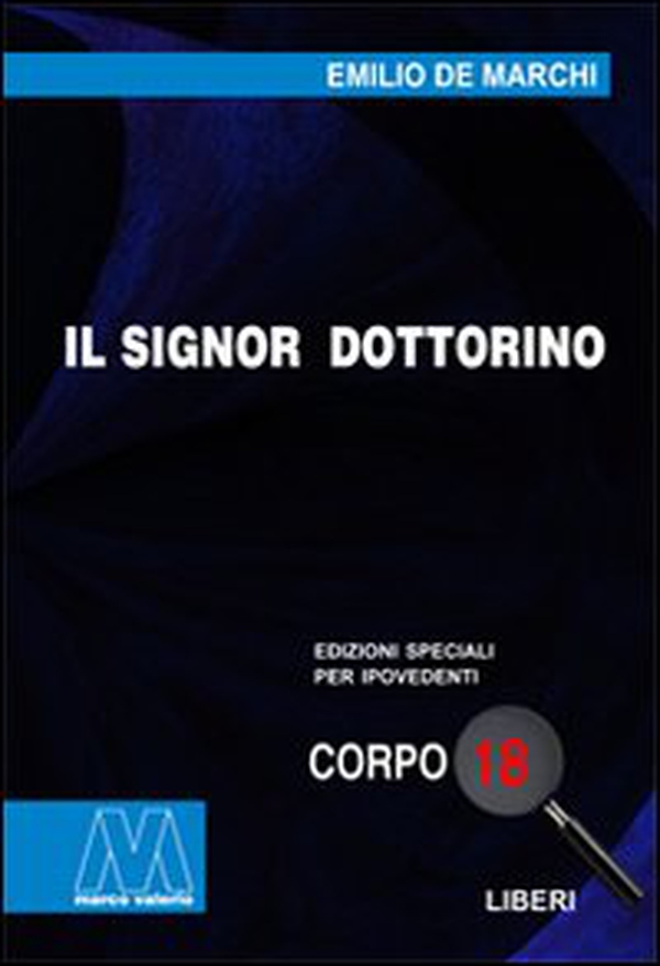 Il signor dottorino - Librerie.coop Il signor dottorino - Librerie.coop