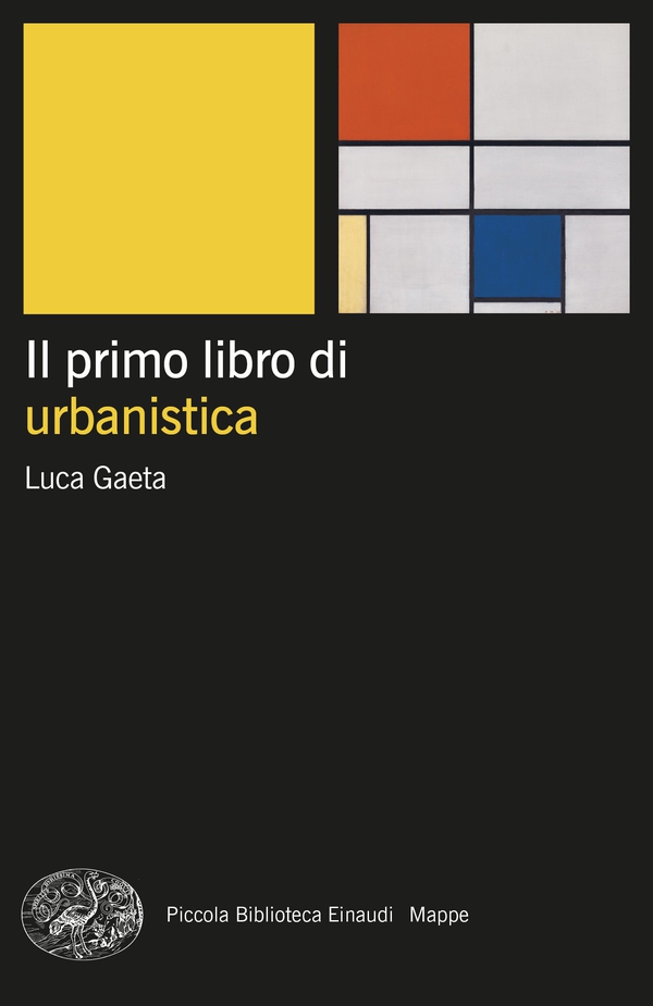 Il primo libro di urbanistica - Librerie.coop Il primo libro di urbanistica - Librerie.coop