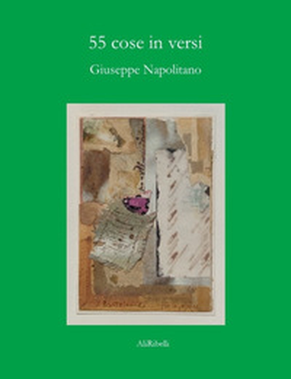 55 cose in versi - Librerie.coop 55 cose in versi - Librerie.coop