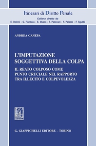L'imputazione soggettiva della colpa - Librerie.coop