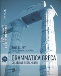 Grammatica greca del Nuovo Testamento - Librerie.coop