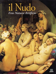 Il nudo. Eros, natura, artificio - Librerie.coop