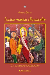 L'unica musica che ascolto - Librerie.coop