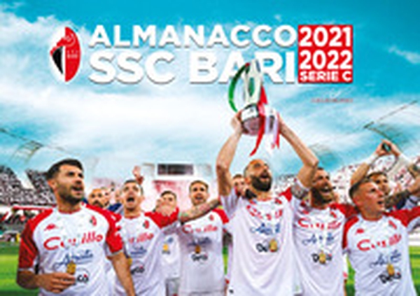 Almanacco SSC Bari (stagione 2021/2022) - Librerie.coop Almanacco SSC Bari (stagione 2021/2022) - Librerie.coop
