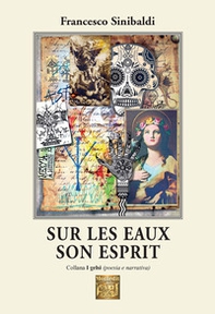 Sur les eaux son esprit - Librerie.coop