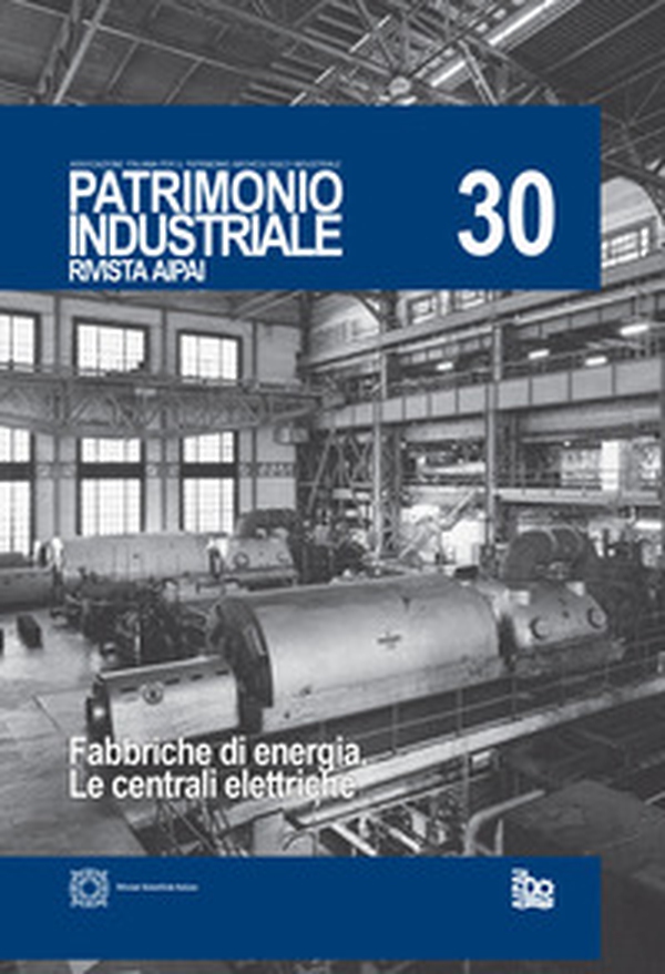Patrimonio industriale - Vol. 30 - Librerie.coop