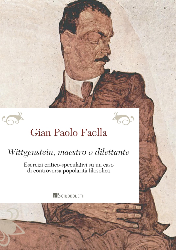 Wittgenstein, maestro o dilettante - Librerie.coop Wittgenstein, maestro o dilettante - Librerie.coop