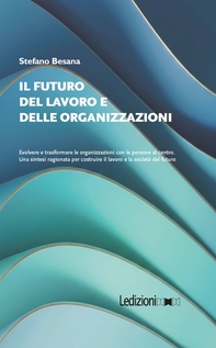 Il Futuro del Lavoro e delle Organizzazioni - Librerie.coop