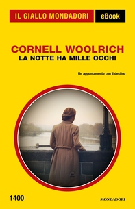La notte ha mille occhi (Il Giallo Mondadori) - Librerie.coop