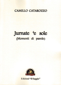 Jurnate 'e sole (Momenti di parole) - Librerie.coop Jurnate 'e sole (Momenti di parole) - Librerie.coop
