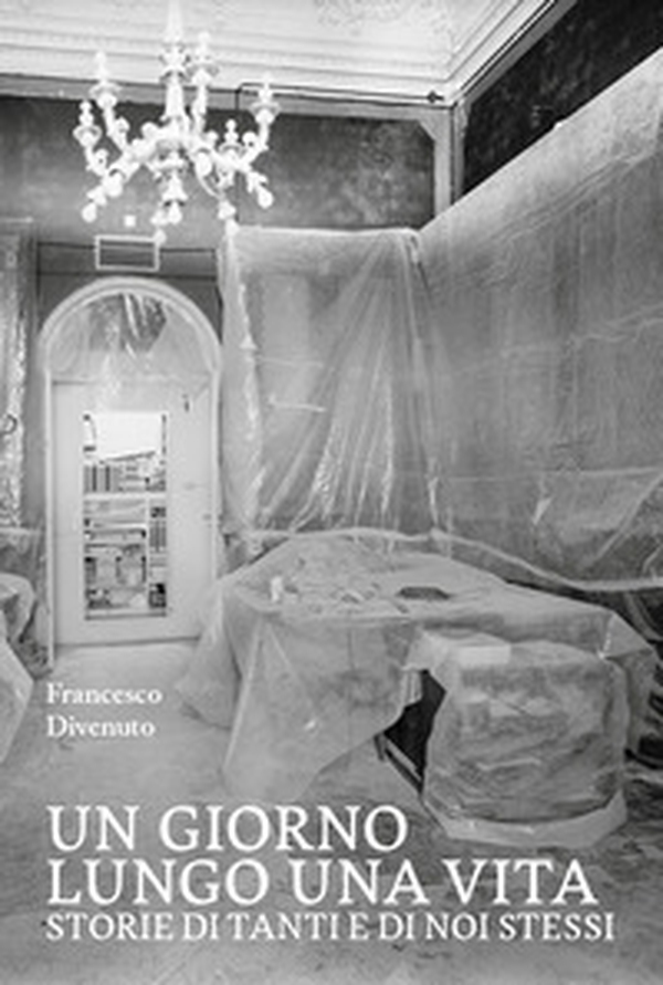 Un giorno lungo una vita. Storie di tanti e di noi stessi - Librerie.coop Un giorno lungo una vita. Storie di tanti e di noi stessi - Librerie.coop