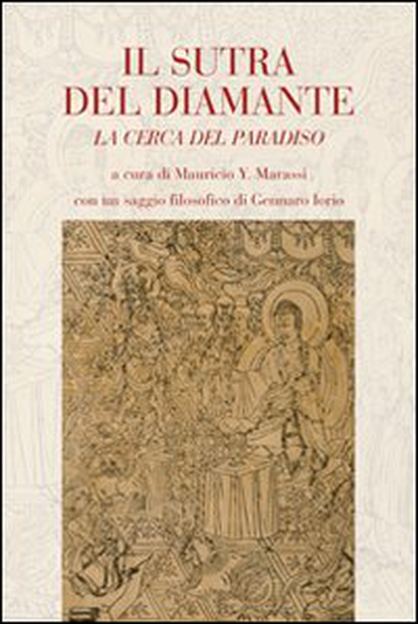 Il sutra del diamante. La cerca del paradiso - Librerie.coop Il sutra del diamante. La cerca del paradiso - Librerie.coop